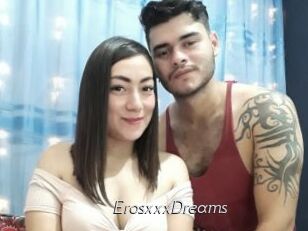 ErosxxxDreams