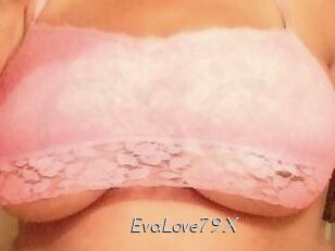 EvaLove79X