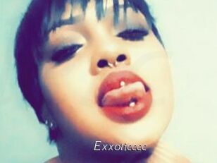 Exxoticccc