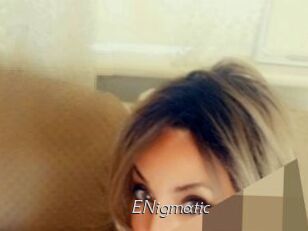 ENigmatic