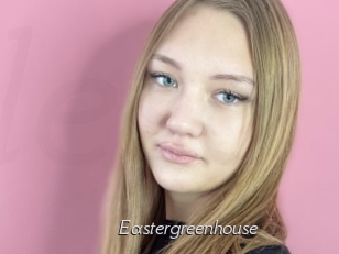 Eastergreenhouse