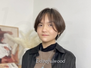 Editafulwood