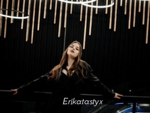 Erikatastyx