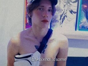 Eskolxhandsome
