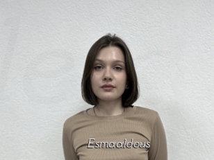 Esmaaldous