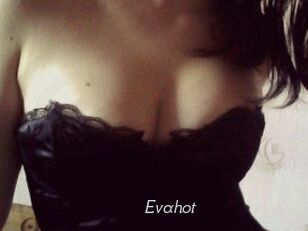 Evahot