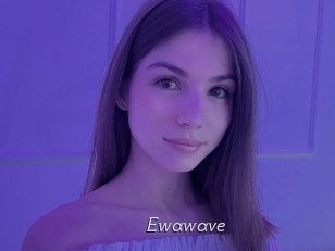 Ewawave