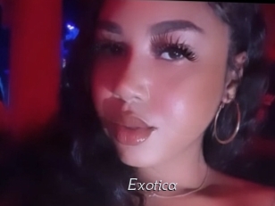 Exotica