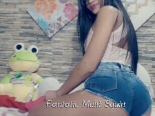 Fantatic_Multi_Squirt