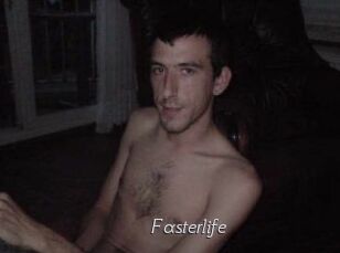 Fasterlife