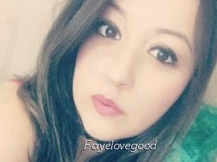 Fayelovegood
