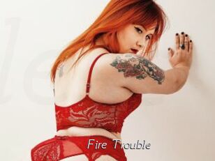 Fire_Trouble