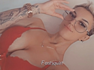 Fastsquirt