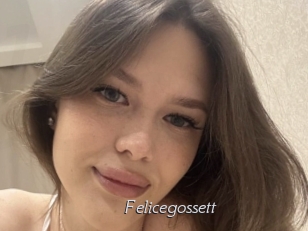 Felicegossett