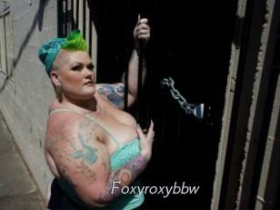 Foxyroxybbw