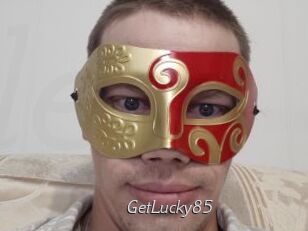 GetLucky85