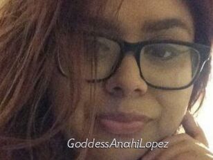 GoddessAnahiLopez