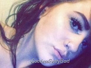 GoddessBettyBad