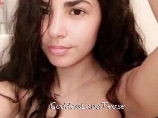 GoddessLanaTease