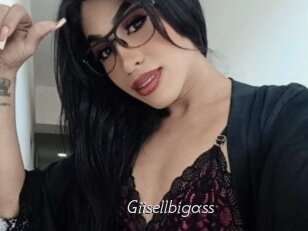 Giisellbigass