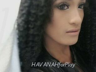 HAVANAHforPlay