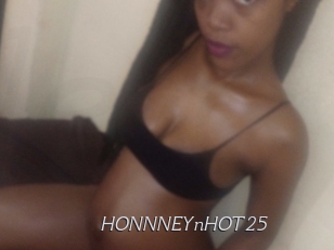 HONNNEYnHOT25