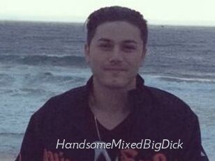 HandsomeMixedBigDick