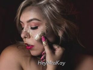 HeyMissKay