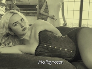 Haileyrosen