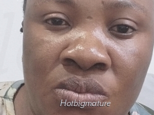 Hotbigmature