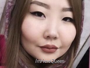 ImHereQueen