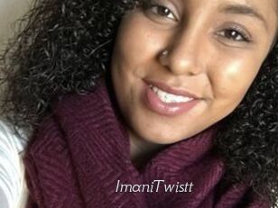ImaniTwistt