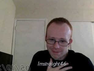 Imstraight46