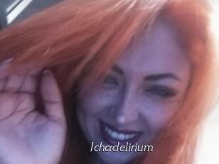 Ichadelirium