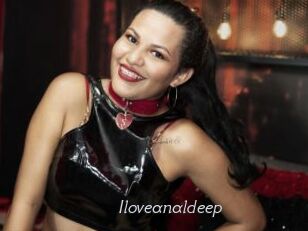 Iloveanaldeep