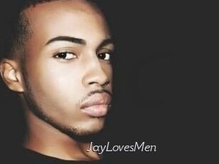 JayLovesMen