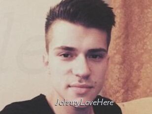 JohnnyLoveHere