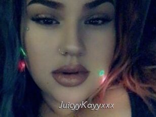JuicyyKayyxxx
