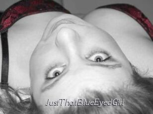 JustThatBlueEyedGirl