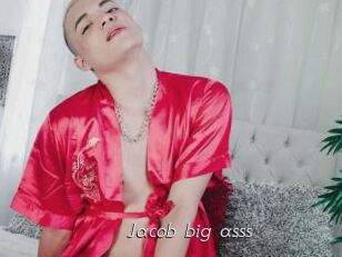 Jacob_big_asss