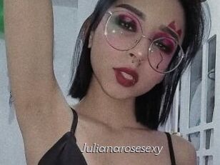 Julianarosesexy