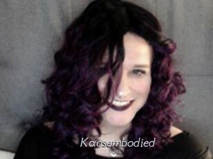 Kaosembodied
