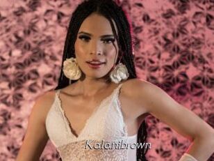 Kalanibrown