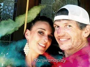 Kanjwanaplay