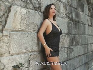 Kirahotmature
