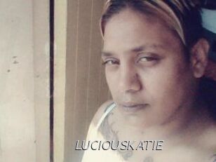 LUCIOUSKATIE