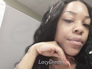 LacyDream