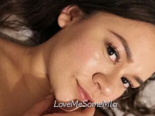 LoveMeSomeMIa