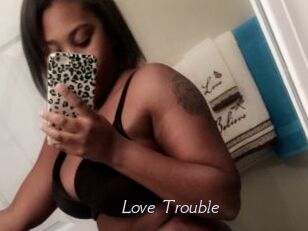 Love_Trouble