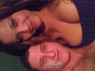 LowLife
